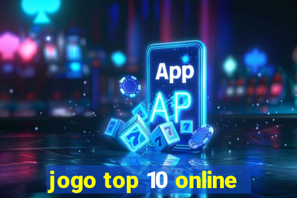 jogo top 10 online